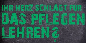 Ihr Herz schlägt für das Pflegen lehren? Stellenausschreibung Lehrpersonal gesucht